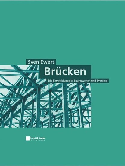 Brücken, EWERT,  Sven - Gebonden - 9783433016121