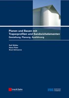 Planen und Bauen mit Trapezprofilen und Sandwichelementen | Moeller, Ralf ; Poeter, Hans ; Schwarze, Knut | 