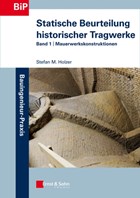 Statische Beurteilung historischer Tragwerke | Holzer, Stefan ; Koeck, Bernd | 