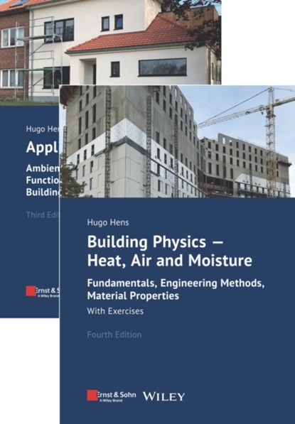 Building Physics and Applied Building Physics, 2 Volumes, HUGO S. L. (K.U. LEUVEN,  Department of Civil Engineering, Building Physics Section) Hens - Paperback - 9783433034330