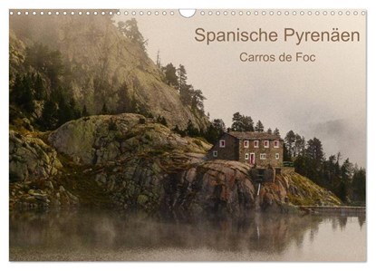 Spanische - Pyrenäen Carros de Foc (Wandkalender 2025 DIN A3 quer), CALVENDO Monatskalender, Thomas Bering - Paperback - 9783435530045