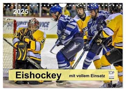Mit vollem Einsatz - Eishockey (Wandkalender 2025 DIN A4 quer), CALVENDO Monatskalender, Peter Roder - Paperback - 9783435596867