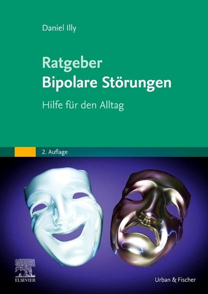Ratgeber Bipolare Störungen, Daniel Illy - Paperback - 9783437229824