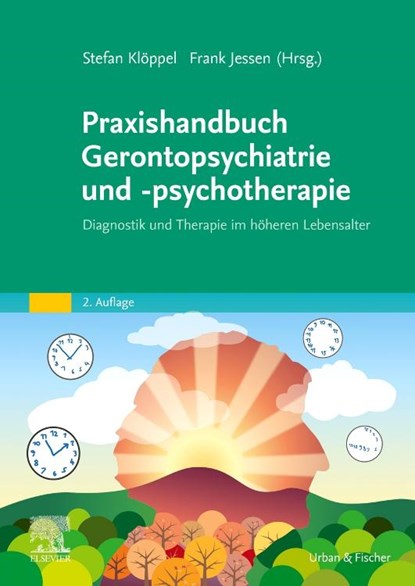 Praxishandbuch Gerontopsychiatrie und -psychotherapie, Stefan Klöppel ;  Frank Jessen - Paperback - 9783437244360