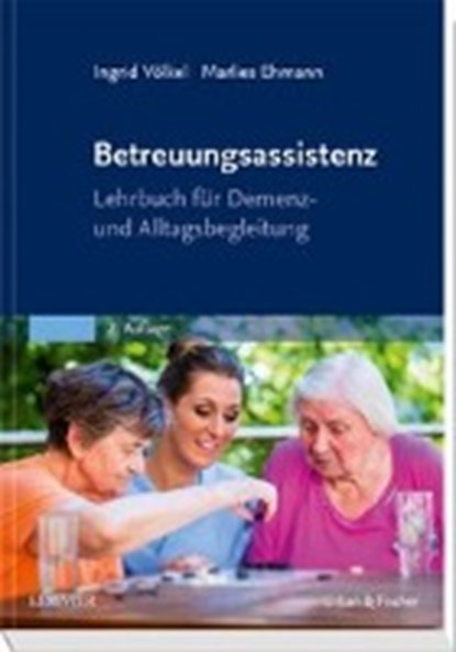 Betreuungsassistenz, VÖLKEL,  Ingrid ; Ehmann, Marlies - Paperback - 9783437250224