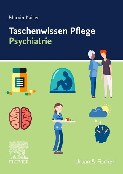 Taschenwissen Pflege Psychiatrie, Marvin Kaiser - Paperback - 9783437250293