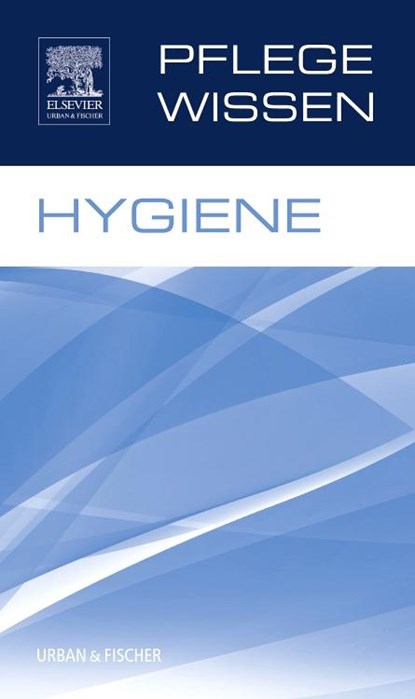 PflegeWissen Hygiene, niet bekend - Paperback - 9783437251320