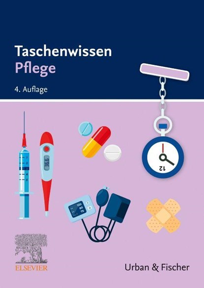 Taschenwissen Pflege, Elsevier Gmbh - Paperback - 9783437252297