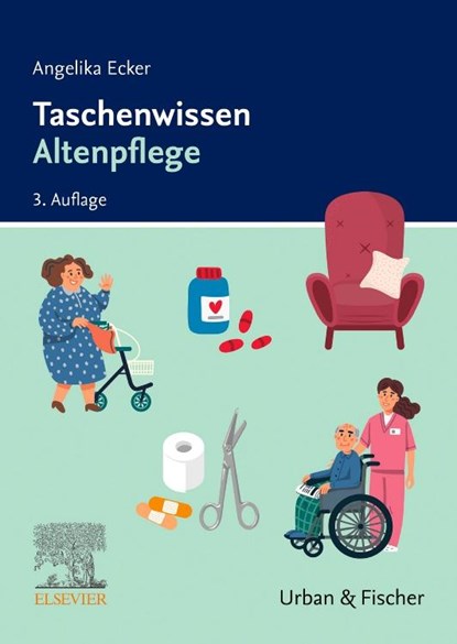Taschenwissen Altenpflege, Angelika Ecker - Paperback - 9783437252990