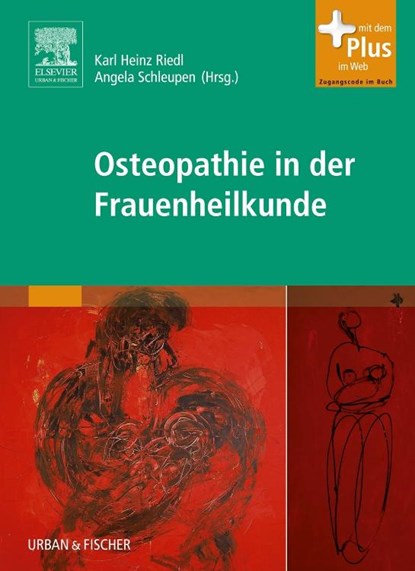 Osteopathie in der Frauenheilkunde, Karl Heinz Riedl ;  Angela Schleupen - Paperback - 9783437314759