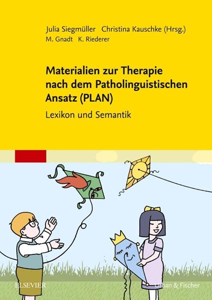Materialien zur Therapie nach dem Patholinguistischen Ansatz (PLAN), Julia Siegmüller ; Christina Kauschke - Paperback - 9783437319327