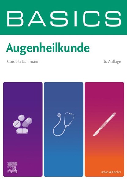 BASICS Augenheilkunde, Cordula Dahlmann - Paperback - 9783437412547