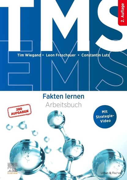 TMS und EMS - Fakten lernen, Tim Wiegand ; Leon Froschauer ; Constantin Lutz - Paperback - 9783437413018