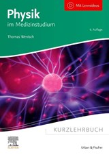 Kurzlehrbuch Physik - Thomas Wenisch - 9783437433825