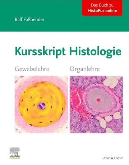 Kursskript Histologie, Ralf Faßbender - Paperback - 9783437434266