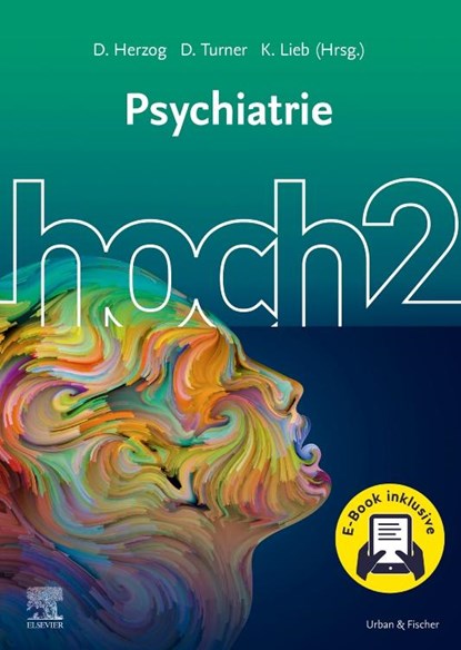 Psychiatrie hoch2 + E-Book, David Herzog ; Klaus Lieb ; Daniel Turner - Paperback - 9783437439902