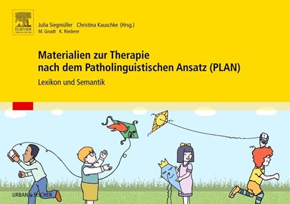 Materialien zur Therapie nach dem Patholinguistischen Ansatz (PLAN), Julia Siegmüller ;  Christina Kauschke - Gebonden - 9783437444555