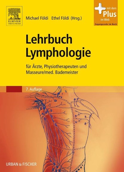 Lehrbuch Lymphologie, Ethel Földi ; Michael Földi ; Stefan Kubik - Gebonden - 9783437453236