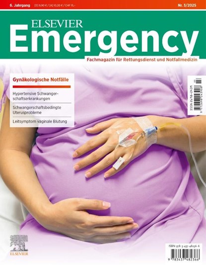 ELSEVIER Emergency. Gynäkologische Notfälle. 3/2025: Fachmagazin für Rettungsdienst und Notfallmedizin, Frank Flake ; Jürgen Gollwitzer ; Hans-Martin Grusnick - Paperback - 9783437482366