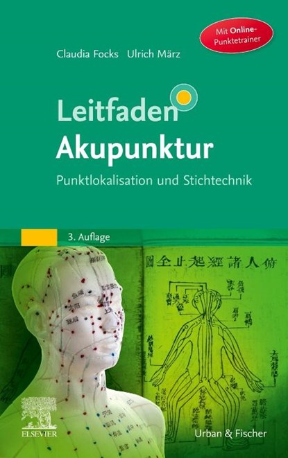 Leitfaden Akupunktur, Claudia Focks ; Ulrich März - Gebonden - 9783437561443