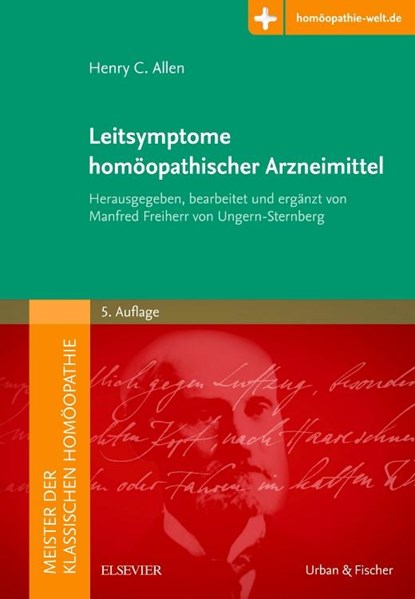 Meister der klassischen Homöopathie. Leitsymptome homöopathischer Arzneimittel, Henry C. Allen - Gebonden - 9783437569722