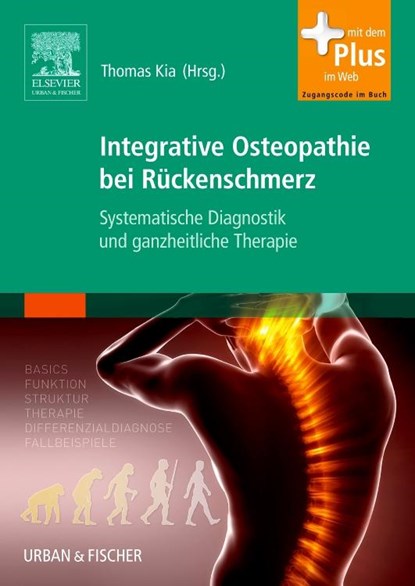Integrative Osteopathie bei Rückenschmerz, Christiane Billen-Mertes ;  Dave Bruckenburg ;  Philip van Caille ;  Pathik Hagemann ;  Luc Roggen - Paperback - 9783437588303