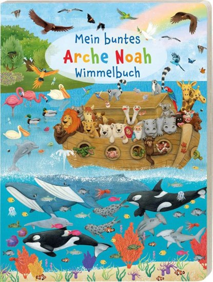 Mein buntes Arche Noah Wimmelbuch, Vera Lörks - Gebonden - 9783438045973
