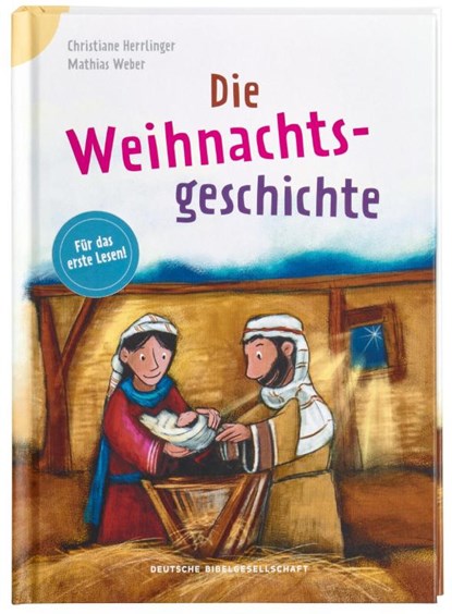 Die Weihnachtsgeschichte, Christiane Herrlinger - Gebonden - 9783438047250