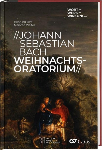 Johann Sebastian Bach, Weihnachtsoratorium, Henning Bey ; Meinrad Walter - Gebonden - 9783438048455