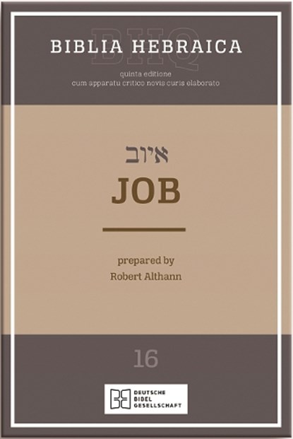Biblia Hebraica Quinta (BHQ). Gesamtwerk zur Fortsetzung / Job, Robert Althann - Paperback - 9783438052766
