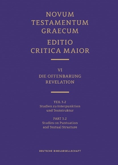 ECM VI/3.2. Offenbarung. Studien zu Interpunktion und Textstruktur, Münster Institut für Neutestamentliche Textforschung ; Martin Karrer - Gebonden - 9783438056221