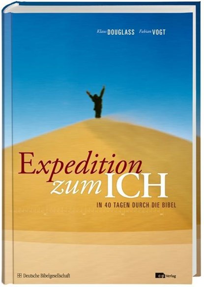 Expedition zum ICH, Klaus Douglass ; Fabian Vogt - Gebonden - 9783438060457