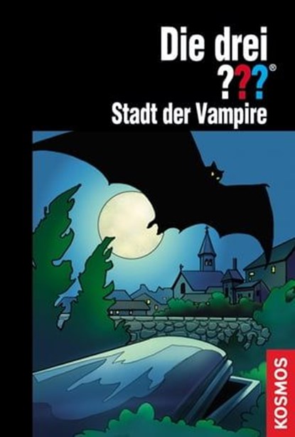 Die drei ???, Stadt der Vampire (drei Fragezeichen), Marco Sonnleitner - Ebook - 9783440128992