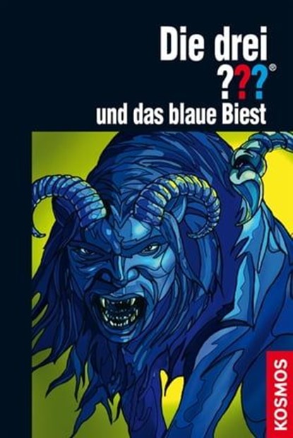 Die drei ??? und das blaue Biest (drei Fragezeichen), Hendrik Buchna - Ebook - 9783440134344