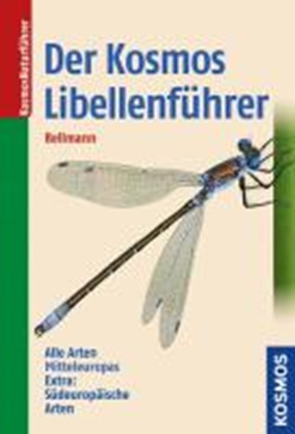 Der Kosmos Libellenführer, BELLMANN,  Heiko - Paperback - 9783440135167