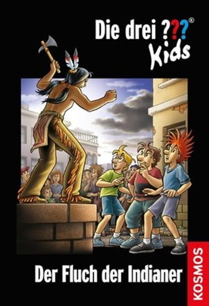 Die drei ??? Kids, 37, Fluch der Indianer (drei Fragezeichen Kids), Ben Nevis - Ebook - 9783440137598
