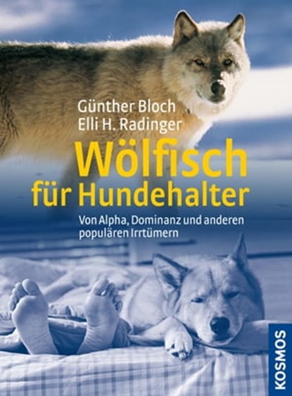 Wölfisch für Hundehalter, Günther Bloch ; Elli H. Radinger - Ebook - 9783440141335