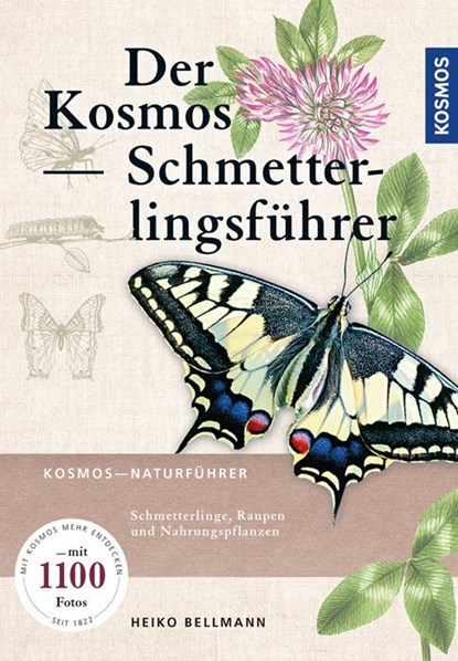 Der Kosmos Schmetterlingsführer, Heiko Bellmann ;  Rainer Ulrich - Paperback - 9783440146187