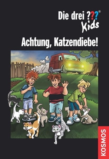 Die drei ??? Kids, Achtung, Katzendiebe! (drei Fragezeichen Kids), Karen-Susan Fessel ; Regina Nössler - Ebook - 9783440150030