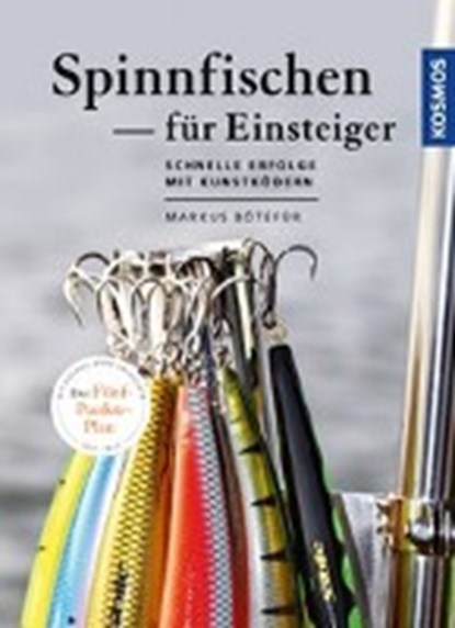 Spinnfischen für Einsteiger, BÖTEFÜR,  Markus - Gebonden - 9783440151761