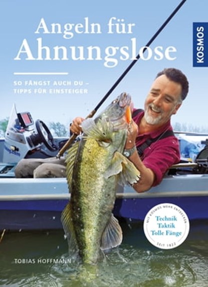 Angeln für Ahnungslose, Tobias Hoffmann - Ebook - 9783440152089