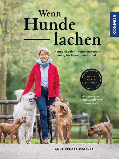 Wenn Hunde lachen, Anne Krüger-Degener - Gebonden - 9783440158463
