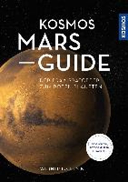 Kosmos Mars-Guide, CELNIK,  Werner E. - Paperback - 9783440159132