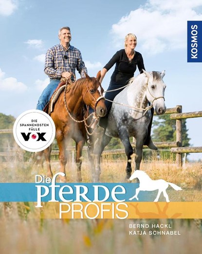 Die Pferdeprofis, Bernd Hackl ; Katja Schnabel - Paperback - 9783440159446