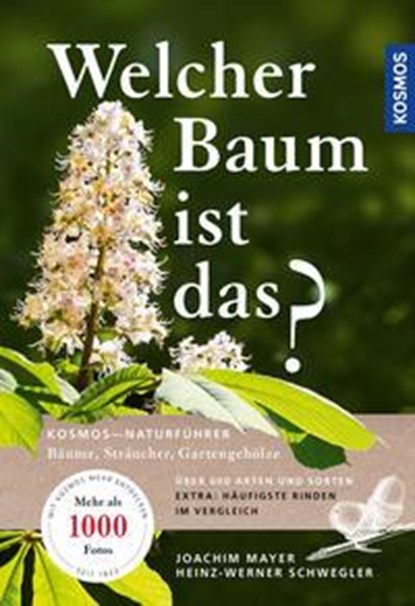 Welcher Baum ist das?, Joachim Mayer ;  Heinz-Werner Schwegler - Paperback - 9783440159767