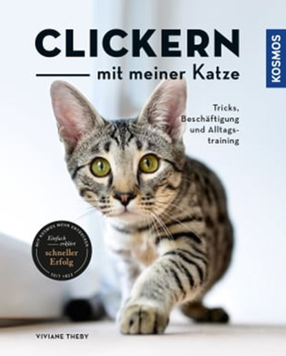 Clickern mit meiner Katze, Viviane Theby - Ebook - 9783440161562