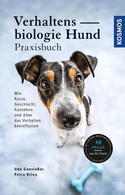 Verhaltensbiologie Hund - Praxisbuch, Udo Gansloßer ; Petra Krivy - Paperback - 9783440162897
