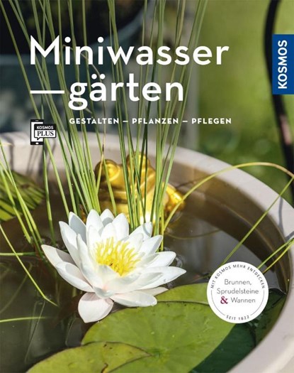 Miniwassergärten (Mein Garten), Daniel Böswirth ; Alice Thinschmidt - Paperback - 9783440164006