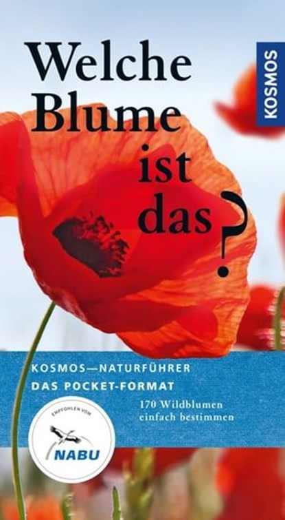 Welche Blume ist das?, Eva-Maria Dreyer ; Wolfgang Dreyer - Ebook - 9783440164792