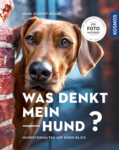Was denkt mein Hund?, Heike Schmidt-Röger - Paperback - 9783440167878